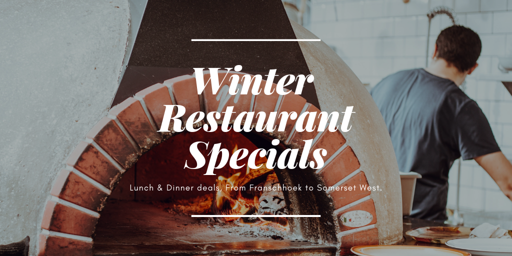 Winter Restaurant Specials Cape Town 2019